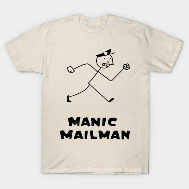 Manic Mailman T-Shirt by saintpetty